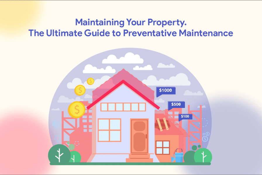 Maintaining Your Property: The Ultimate Guide to Preventative Maintenance-Pickspace