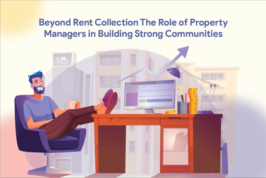 Beyond Rent Collection: The Role of Property Managers in Building Strong Communities